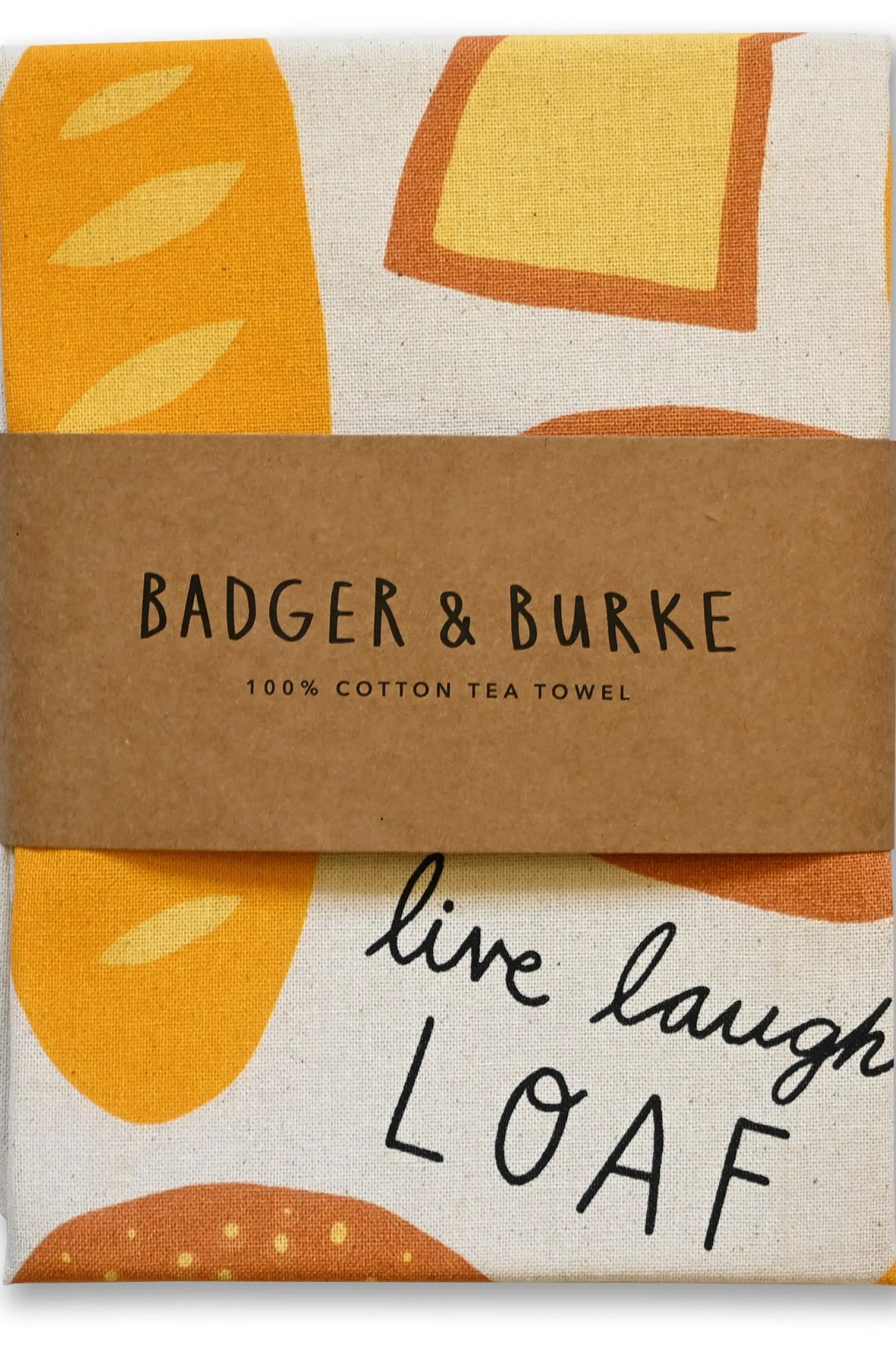 Badger &amp; Burke Tea Towel / Live Laugh Loaf